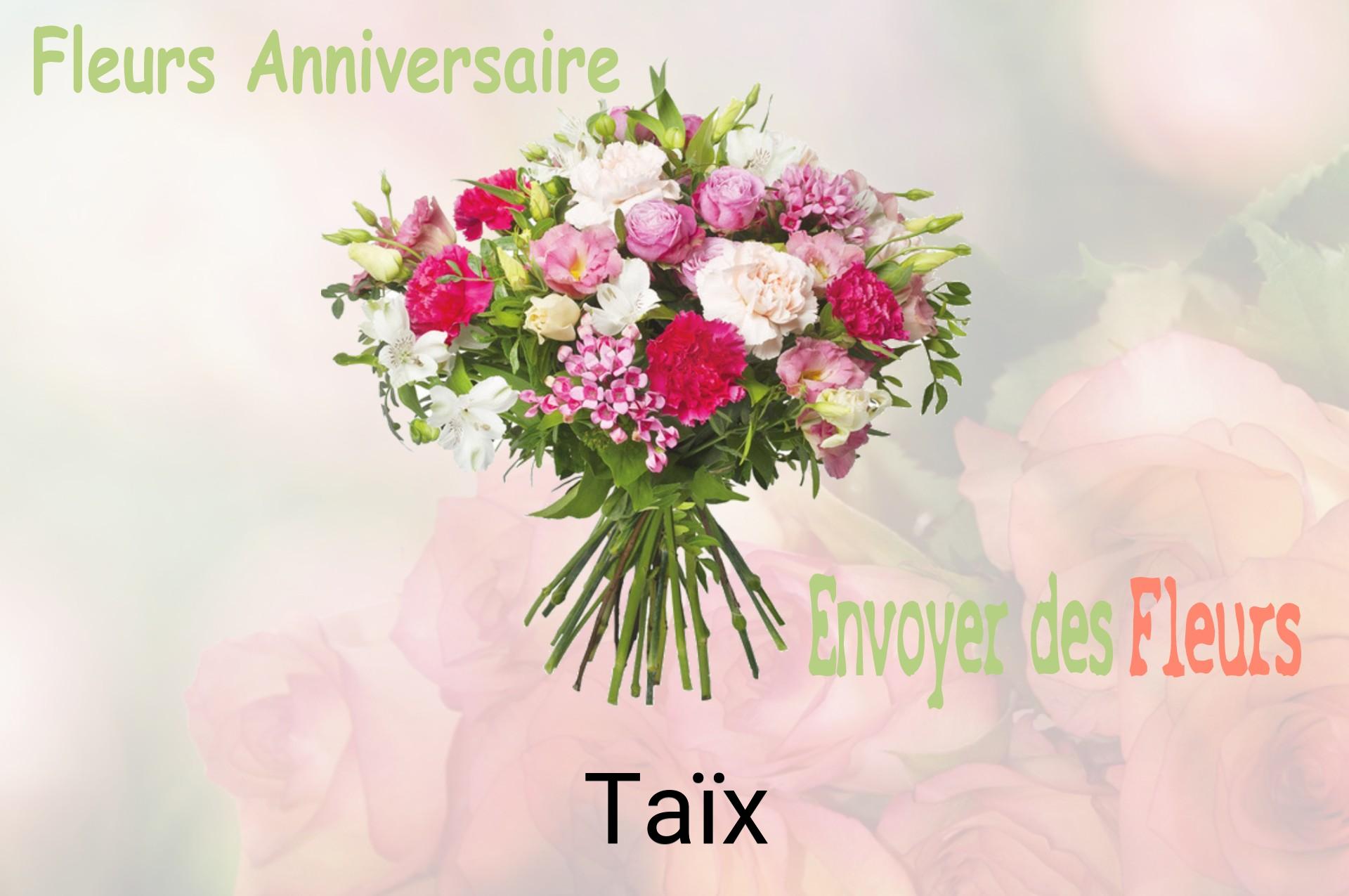 Bouquet de fleurs d’anniversaire livré à Taïx